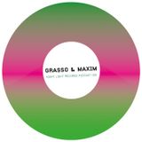 Grasso & Maxim - Night Light Records Podcast 019