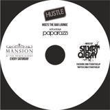 HUSTLE Hosts the Bar Lounge EVERY SATURDAY @ MANSION Prince Albert APRIL PROMO CD