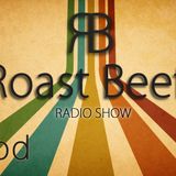 Djrod - Roast Beef Radio Show 006