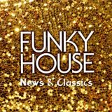 Funky House - News & Classics