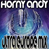 Horny Andy - Ultra Europe Mix