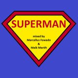 Marcellus Fowado & Maik Maröh - SUPERMAN