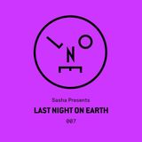 Sasha - Last Night On Earth - 007 (November 2015)