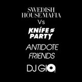 Knife Party vs Swedish House Mafia - Antidote Friends (DJ Gio Mashup)