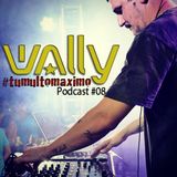 Tumulto Maximo PODCAST #08