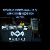 TIPPA IRIE & DJ EMPRESS ANJAHLA ON LIVE SET JAM ROCK REGGAE CRUISE RADIO DEC 9, 2015 5PM.mp3(55.2MB)