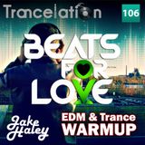 Jake Haley - Trancelation 106 29-03-2015 #B4lWarmup