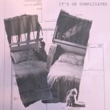 it's oh complicated