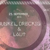 Sascha Matthias live @ Dunkel Dreckig & Laut! 25.09.2015