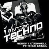 Banging Techno sets ::019 Robert O'Donnell & Patrick Engel