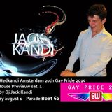 This is Hedkandi Amsterdam 20th Gay PrIde 2015 Boat 62 with Jack Kandi Previeuw sett 1