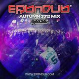 Erb N Dub - Finger Lickin' Studio Mix Autumn 2012
