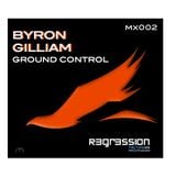 BYRON GILLIAM - GROUND CONTROL mx002