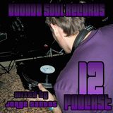 VOODOO SOUL RECORDS PODCAST 12 MIXED BY JORGE SANTOS