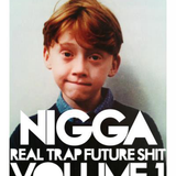 Real Trap Shit Volume 1