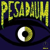 #255: Pesadaum