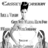 Cassey Doreen Remixd by ElvaDo Candary