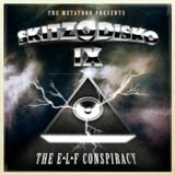 The Metatron presents Skitzo Disko vol.9 : The E.L.F. Conspiracy