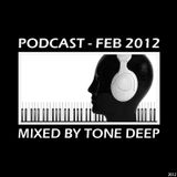 PODCAST FEB 2012 - Mixed By Tone Deep