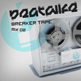 Beatwife - Breaker Tapes Mix 02