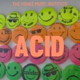 Acid House Sounds by Pete M. (the house music institute)