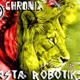 CHroniX - Rasta Robotiks (Rasta Mix)