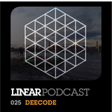 Linear Podcast | 025 | Deecode