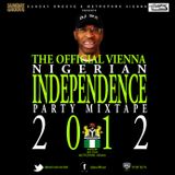 DJ IKE PRESENTS THE OFFICIAL VIENNA NAIJA INDEPENDENCE PARTY MIXTAPE 2012