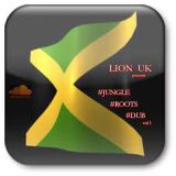 LION-UK - JUNGLE / ROOTS / DUB vol1