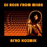 DJ Rosa from Milan - Afro Kozmik