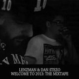 Lenzman & Dan Stezo - Welcome to 2013: The Mixtape