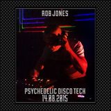 Psychedelic Disco Tech Set 14.08.2015