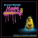 Dj Silent Pressure - Madd Jugglin Vol. 2 (May 2009)