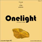 Couvre x Tape #3 - Onelight