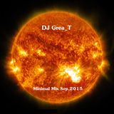 DJ Grea_T - Minimal Mix Sep.2015