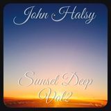 John Halsy - Sunset Deep Vol.2