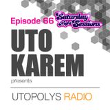 Uto Karem - Utopolys Radio 006 / Episode 66