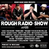 ROUGH RADIO SHOW nº133