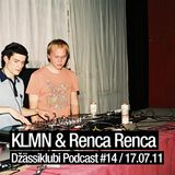 KLMN & Renca Renca - Džässiklubi Podcast #14