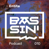 Bassin' #010 - By Entita