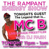 07 - RAMPANT ENERGY SHOW - feat MC B - UNITY RADIO 92.8 FM - 18-08-2012