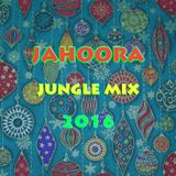 Jahoora - 2016 jungle mix