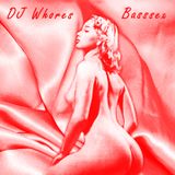 DJ Whores - Basssex