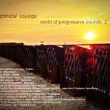 Technical Voyage - World of Progressive Sounds 2