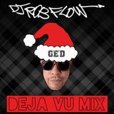 De' Ja Vu Mix