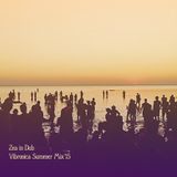 Zea in Dub - Vibronica Summer Mix'15