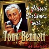 A Classic Christmas with Tony Bennett