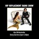 Sat 30/03/13 - Hip-Replacement Radio Show - Scott Hardkiss Tribute Show