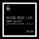 Basing House Live 004 - Andre Galluzzi @ Bread & Butter