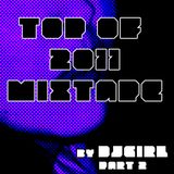 DJGirl - Top of 2011 mixtape part 2